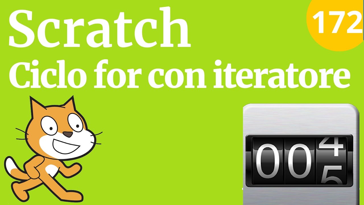 Ciclo for con iteratore in Scratch - Video 172 - YouTube
