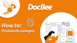 Docbee Protokolle - Protokoll Anlegen