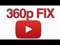 4K & 1080p video uploaded only shows in 360p in YouTube 4K & 1080p video uploaded only shows in 360p in YouTube