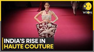 Paris Haute Couture Week: Indian Artisans Claim The Spotlight | WION News