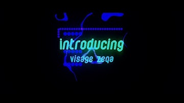 Introducing Visage Zeqa