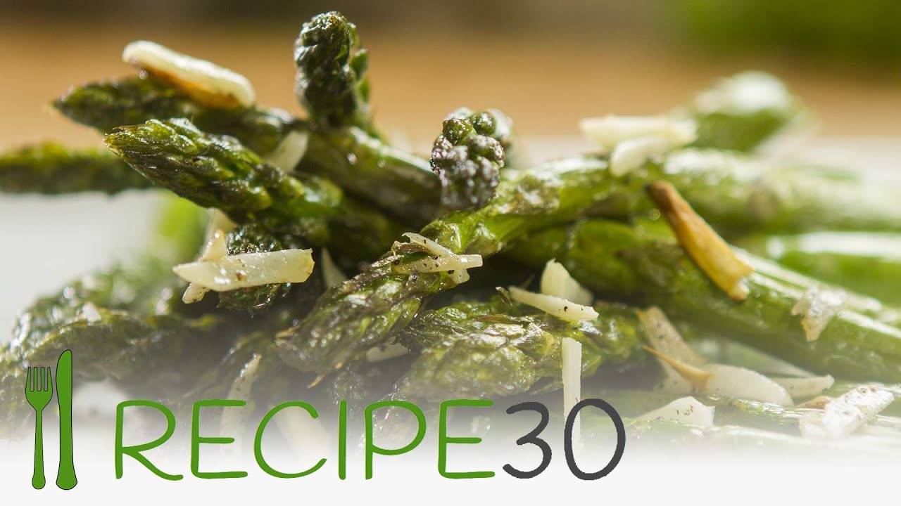 Full of flavour, Roasted Asparagus - By www.recipe30.com | Recipe30