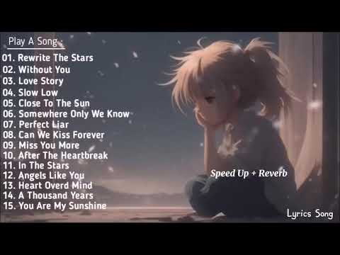 Playlist Lagu Barat Top Hits 2024 (Speed Up + Reverb) || Lagu Barat Terbaru