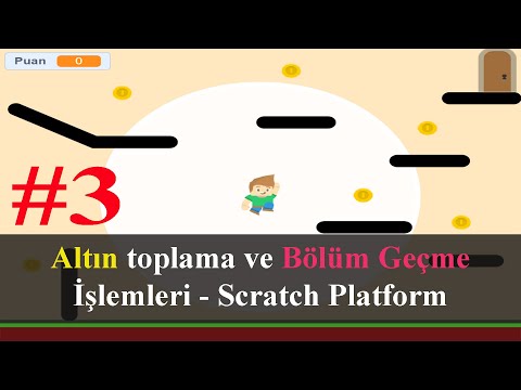 Scratch ile Platform Oyunu Yapımı | Altın Toplama & Bölüm Geçme | Bölüm 3