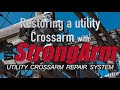 Repair split wooden utility crossarms with StrongArm (product of GRA Services, makers of SecureSet)