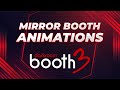 How to setup Mirror Booth animations in Darkroom Booth 3 | Start Your Photo Booth Business!