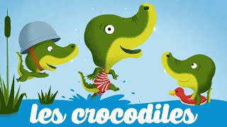 Les crocodiles 🌴🌴🌴 Petites comptines pour bébé avec paroles