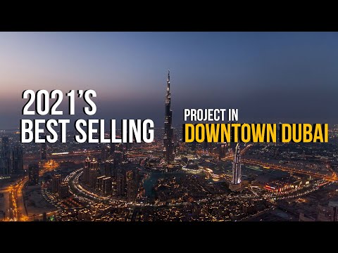 2021's Best Selling Project in Downtown Dubai