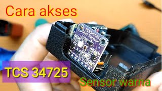 Cara akses TCS34725 sensor warna RGB