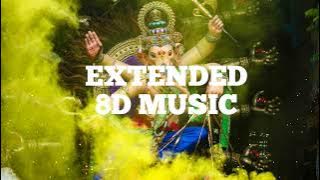 Mahaganpati Dhol Tasha ( 8D   Bass boosted ) Use Headphone 🎧