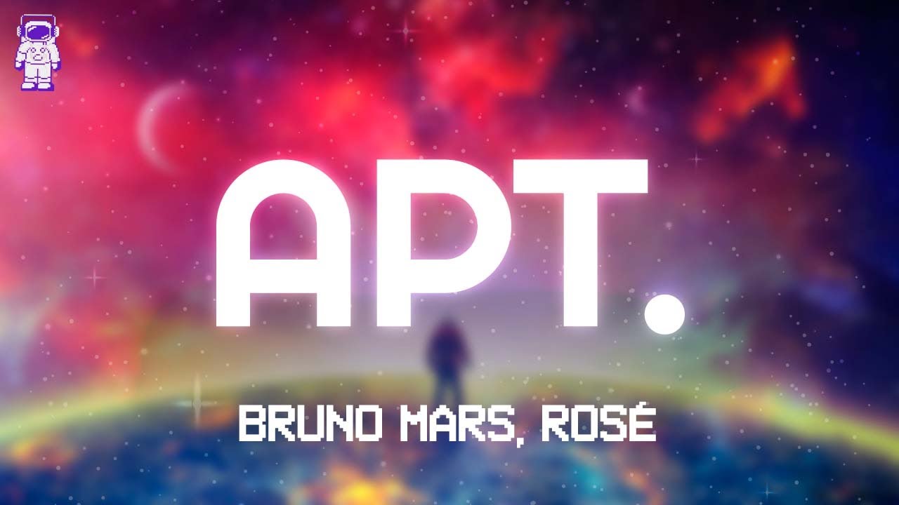 Bruno Mars, ROSÉ - APT. // Lyrics