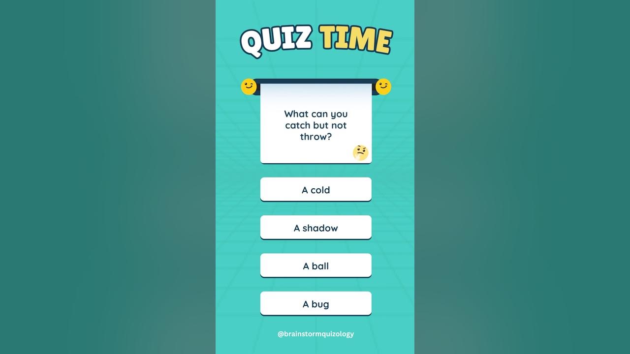 What can you catch but not throw riddle challenge youtube