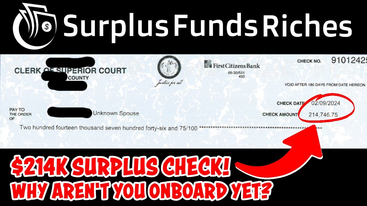 Surplus Funds - $214K Check: Why aren't you on board! - YouTube