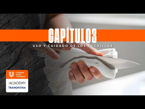 🎬 Capítulo 3: 🧼 Usos y cuidado de los cuchillos