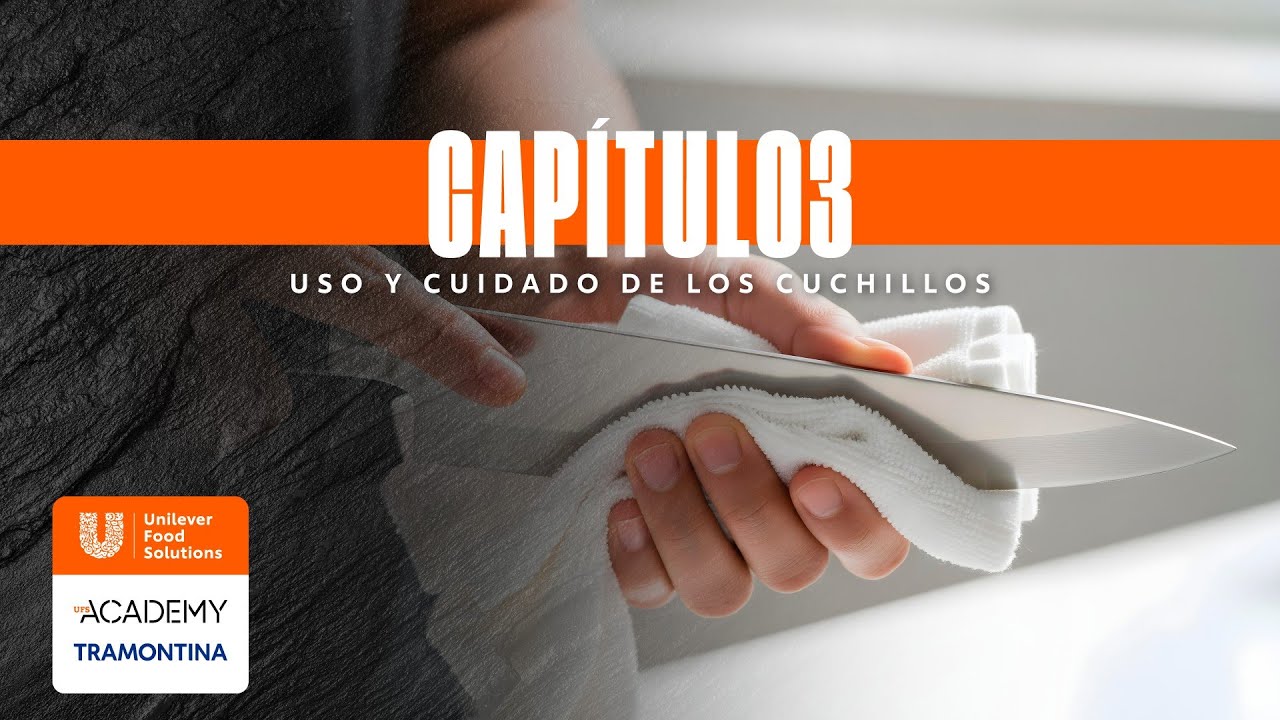 🎬 Capítulo 3: 🧼 Usos y cuidado de los cuchillos