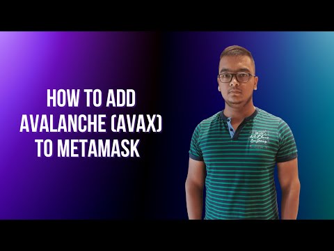 How To Add Avalanche (AVAX) Network To Metamask