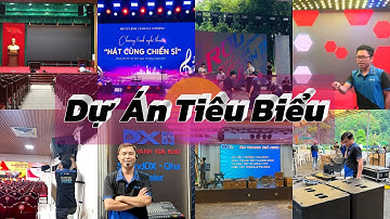 Tổng Hợp Dự Án Màn Hình LED Sự Kiện Nổi Bật | DX Events – Thi Công Và Cho Thuê Toàn Quốc