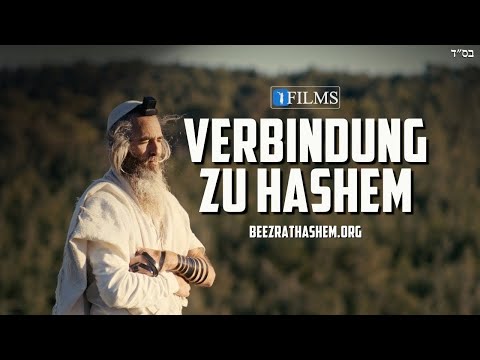 Ihre Verbindung zu HaSchem (BeEzrat HaSchem Filme)