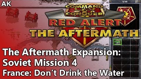 Command & Conquer: Red Alert - The Aftermath, Soviet Mission 4: France, Don