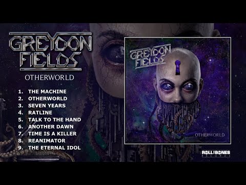 Greydon Fields — GREYDON FIELDS - Otherworld | Full Album Stream (OFFICIAL)