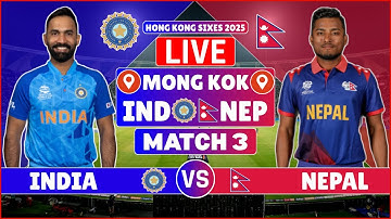 Hong Kong Sixes 2025 Live: India vs Nepal LIVE Scores | IND vs NEP Live Scores & Commentary