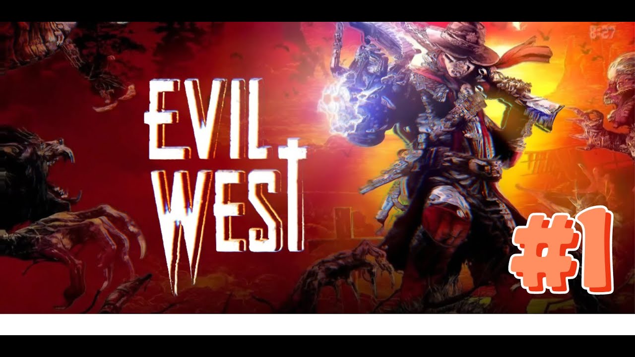 Evil West - Episódio 1: Força Maligna (Ps4) 