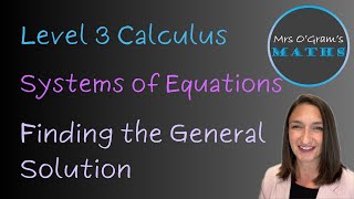 Finding the General Solution
