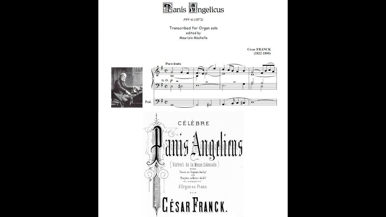 C. Franck: Panis Angelicus - Organ transcription