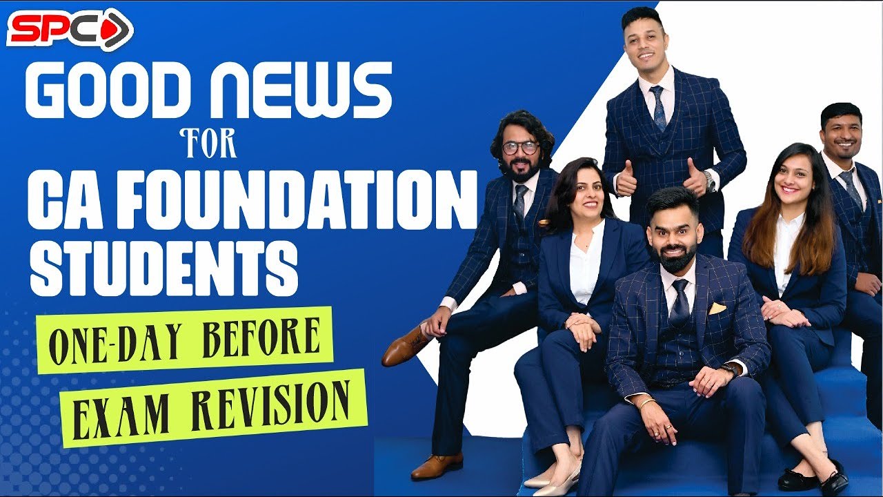 good-news-for-ca-foundation-students-one-day-before-exam-revision