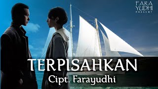 Farayudhi present TERPISAHKAN #faramusic official