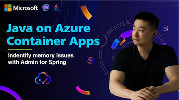 Episode 6: Identify memory issues for Java apps on Azure Container Apps with Admin for Spring