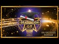Actos de Graduación de la Clase Graduanda 2021