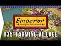 Emperor ► Mission 35 An Agricultural Community - Lanzhou - [1080p Widescreen] - Let's Play Game