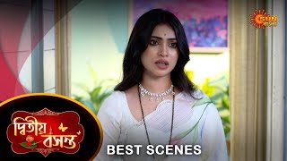 Dwitiyo Basanta - Best Scene | 29 May 2024 | Full Ep FREE on Sun NXT | Sun Bangla