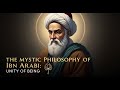 Ibn Arabi S Controversial Masterpiece The Unity Of Being 