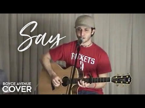 John Mayer - Say (Boyce Avenue acoustic cover)(The...