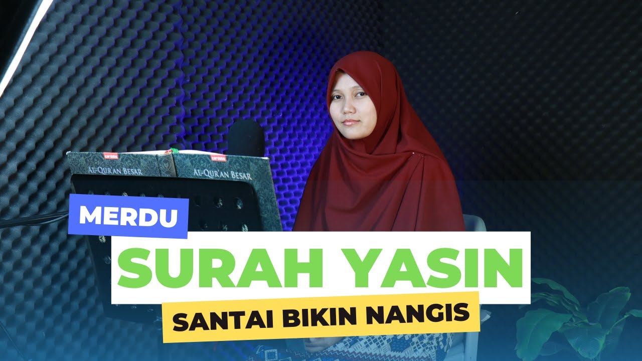 Menangis Menghayati Surah ini! Yasin Jiharkah Yosi Nofita Sari