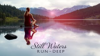 Still Waters RUN Deep, deep meaning, origin & explanation