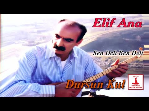 Dursun Kul - Sen Deli Ben Deli