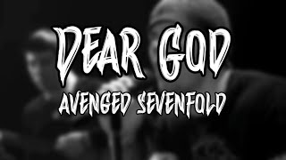 Avenged Sevenfold - Dear God (Lyrics Video)