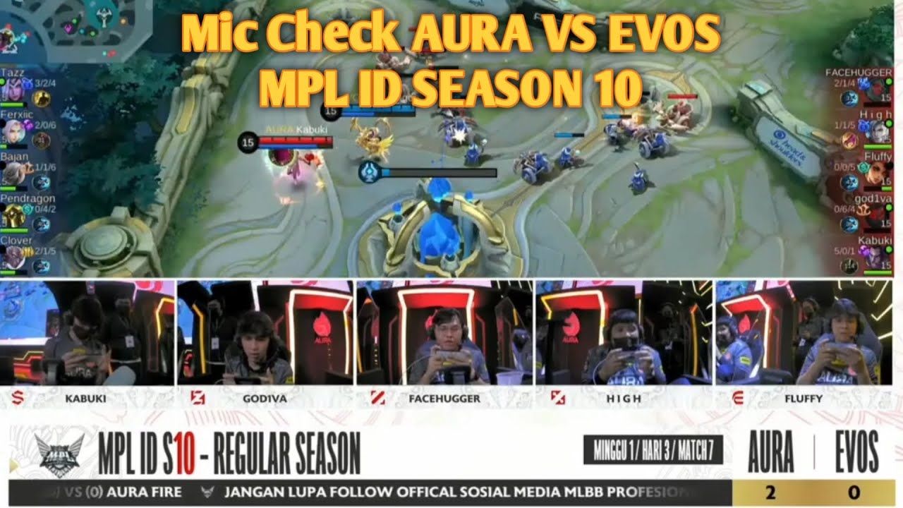 Mic check & Highlight AURA FIRE vs EVOS LEGENDS Season 10 | MOBILE LEGENDS ADDICT