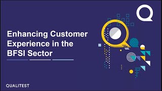 Webinar: Enhancing Customer Experience in the BFSI Sector
