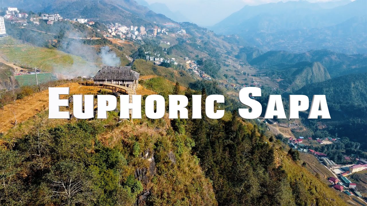 Euphoric Sapa || 4K Cinematic Travel Film