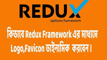 Redux Framework Bangla Tutorial - 5.How to Create wordpress theme options using redux freamwork