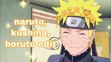 uzumaki edit || kushina, naruto, boruto || dattebayo
