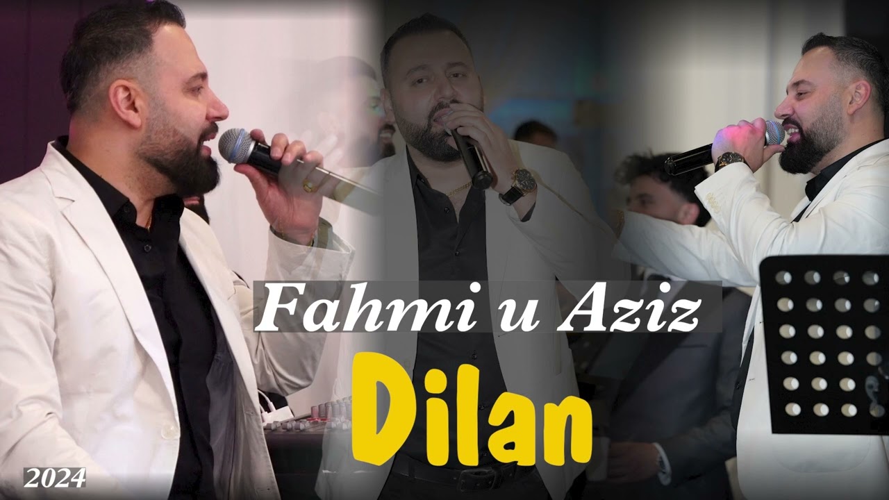 Fahmi u Aziz  Dilan  By  kurdish music TV pro 2024