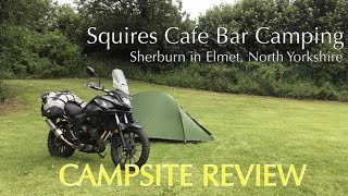 Squires Cafe Bar Campsite Review