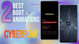 OnePlus Cyberpunk Boot Animation | 2 Cool Boot Animation for Android Devices | MIUI Boot Animations