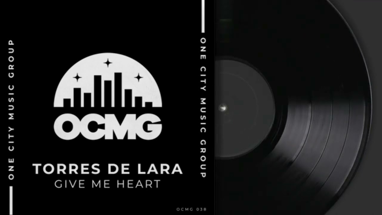 Torres De Lara - Give Me Heart