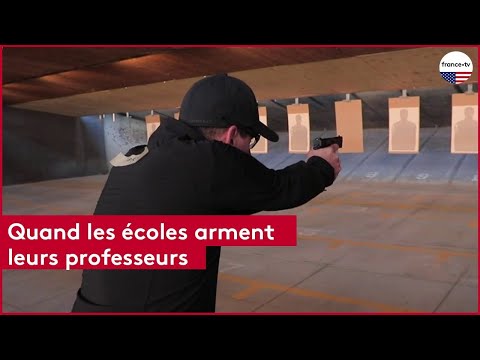 États-Unis : Quand les écoles arment leurs professeurs